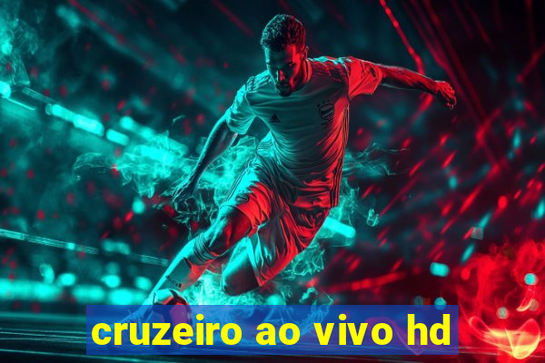 cruzeiro ao vivo hd